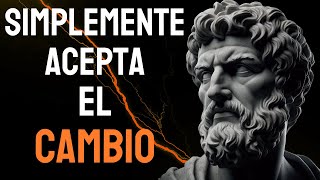 9 LECCIONES Estoicas Para VIVIR Sin Miedo Al CAMBIO  ESTOICISMO [upl. by Melise435]