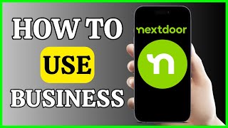 How To Use Nextdoor For Business  LATEST UPDATE 2024 [upl. by Sapphire575]