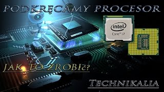 Poradnik Podkręcenie procesora  Jak to robić bezpiecznie Intel i74790K Asus Triton [upl. by Faludi]