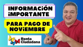 👉 INFORMACIÓN IMPORTANTE PARA El PRÓXIMO PAGO De RENTA CIUDADANA NOVIEMBRE 🙏✅ [upl. by Lamraj]