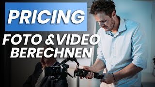 ANLEITUNG Pricing als FotografVideograf [upl. by Ayvid]