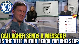 🚨🔥THE PREMIER LEAGUE TITLE GALLAGHER’S REACTION SAYS IT ALL CHELSEA NEWS [upl. by Buckley]