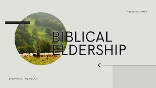 Biblical Eldership Arleigh Nelson [upl. by Theall579]