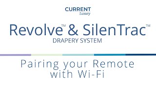 Remote Pairing with WiFi  SilenTrac™ and Revolve™ Drapery [upl. by Merl]