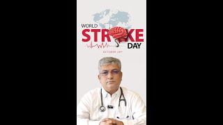 Recognize Stroke Signs FAST with Dr Vishal Sharma  World Stroke Day [upl. by Madriene]