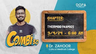 THERMODYNAMICS  Combi 30  Dr Zahoor  NEET Preparation neet2024 physics [upl. by Tryck]