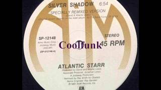 Atlantic Starr  Silver Shadow 12quot Specially Remixed Version 1985 [upl. by Acinomahs]