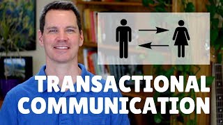 Transactional Model of Communication [upl. by Oiragelo]