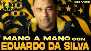 PEÑAROL MANO a MANO con EDUARDO quotDITOquot DA SILVA [upl. by Aidole]