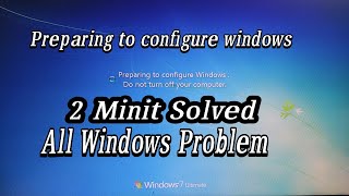 100 Solve Preparing to configure windows dont turn off your computer all windows problem [upl. by Corri]