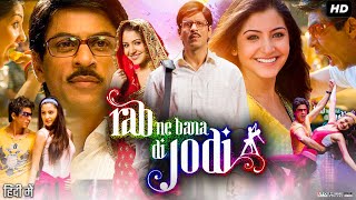 Rab Ne Bana Di Jodi Full Movie Hindi Review amp Facts  Shah Rukh Khan  Anushka Sharma  Vinay Pathak [upl. by Antonius]