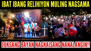 LUKSANG BAYAN IBAT IBANG SEKTA NG RELIHIYON NAGKAISA AT NAGSAMANG NANALANGIN PARA SA BANSA [upl. by Nimzay]