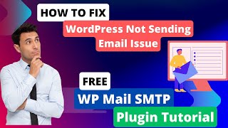 Fix WordPress Not Sending Email Issue  Free WP Mail SMTP Plugin Tutorial [upl. by Ordnael]