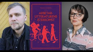 Arbetarlitteraturens återkomst  författarsamtal med Rasmus Landström [upl. by Yesrej]