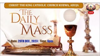 DAILY MASS  CHRIST THE KING CATHOLIC CHURCH KUBWA ABUJA [upl. by Vonnie3]