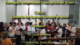 Coros quotCantoría del Sagrado Corazónquot y quotRenacerquot en la Parroquia Inmaculada Concepción Concordia [upl. by Iggam]