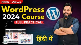 How To Make a WordPress Website in 2024  WordPress Tutorial for Beginners in Hindi [upl. by Mindi]