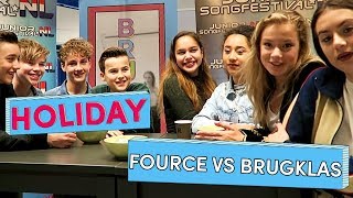 FOURCE VS Brugklas  Holiday  Brugklas Seizoen 6 [upl. by Enaira375]