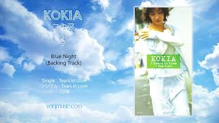 KOKIA コキア  Blue Night Karaoke  カラオケ  Remastered [upl. by Berne]