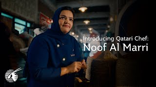 Elevated Dining Experiences with Chef Noof Al Marri  Qatar Airways [upl. by Mckay]