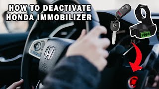 How To Deactivate The Honda Immobilizer [upl. by Nnaeitak]