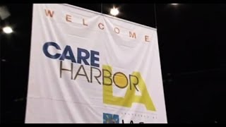 Care Harbor LA 2013 [upl. by Enahpad]