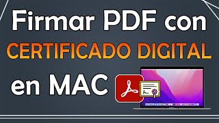 Firmar PDF con certificado digital en MAC [upl. by Amme]