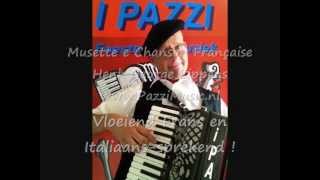 Accordeonist Accordeon Franse Muziek Italiaanse Zang Klezmer Zigeuner Zanger Violist I PAZZI youtube [upl. by Inavihs]