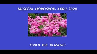 Jasminka HolclajtnerRoyal Astro StudioOVANBIKBLIZANCI Mesečni horoskop za april 2024 [upl. by Gus]