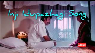 Inji Idupazhagi Song  Devar Magan Movie [upl. by Esinwahs]