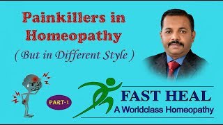 Painkillers in HomeopathyPart1 [upl. by Bixler110]