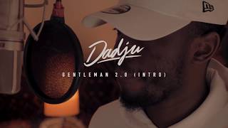 DADJU  Gentleman 20 Intro [upl. by Charissa]