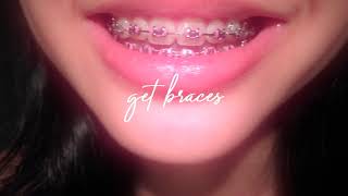 get braces  intense subliminal [upl. by Eire]