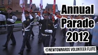 NEWTOWNARDS VOLUNTEER FLUTE PARADE 2012 [upl. by Andreas422]