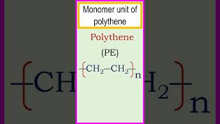 Monomer unit of polythene or polyethylene chemistry [upl. by Aniled]