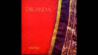 Dikanda Usztijo full album [upl. by Ahsas]