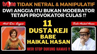 BABE HAIKAL HASAN DAN HOST TV ONE DWI ANGGIA PROVOKATOR PENDUKUNG KELOMPOK KRIMINAL BERSENJATA HAMAS [upl. by Wivestad]