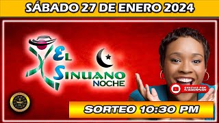 Resultado de EL SINUANO NOCHE del SÁBADO 27 de enero del 2024 chance sinuanonoche [upl. by Llenahc]