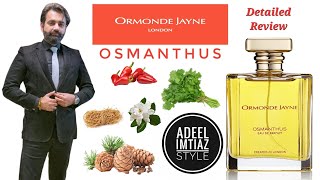 Ormonde Jayne Osmanthus Perfume Review [upl. by Aelrac]