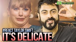 REAGINDO a Taylor Swift  Delicate [upl. by Yorled]