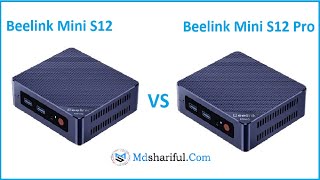 Beelink Mini S12 vs Beelink Mini S12 Pro  which is best mini pc  mdshariful [upl. by Llerahs236]