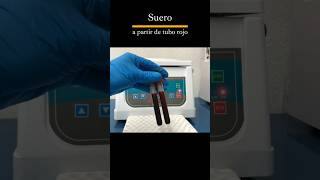 Centrifugación de muestras para obtener suero tutorial shorts calidadenlaboratorios [upl. by Sweatt]