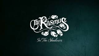 The Rasmus  In The Shadows Lyrics [upl. by Olga916]