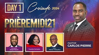 Day 1  Croisade 8ème Anniversaire Priere Midi 2024  Pasteur Carlos  6012 Nw 9th Ct Margate FL [upl. by Shane257]