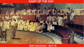 Saint Apollonius Martyr  April 18th [upl. by Aroz181]