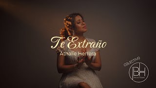 ATHALIE HERRERA  TE EXTRAÑO VIDEO OFICIAL [upl. by Nelubez58]