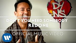 RedOne  Dont You Need Somebody Friends of RedOnes Version [upl. by Tore592]