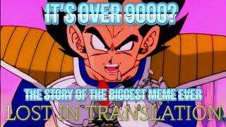 Its Over 9000 Explained  Dragon Ball Lost In Translation 05 [upl. by Nelda]