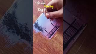 Mini painting day 6art paintaingminipainting youtubeshortsviralvideo acrylicpaintingpainting [upl. by Ahsieken]