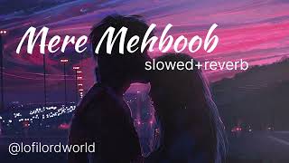 Mere Mehboob slowedreverb lofimusic songs love [upl. by Dazraf]